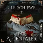 Ulf Schiewe: Der Attentäter: 