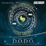 Neal Stephenson, Nicole Galland: Der Aufstieg und Fall des D.O.D.O.: 