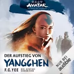 F.C. Yee, Bernd Sambale - Übersetzer: Der Aufstieg von Yangchen: Die Avatar-Chroniken