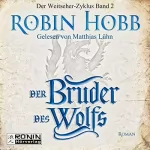 Robin Hobb: Der Bruder des Wolfs: Weitseher 2