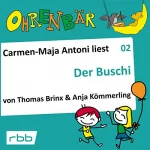 Anja Kömmerling, Thomas Brinx: Der Buschi: Ohrenbär 2