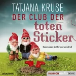 Tatjana Kruse: Der Club der toten Sticker: Kommissar Seifferheld ermittelt 8