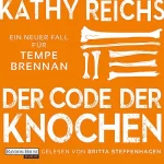 Kathy Reichs, Klaus Berr - Übersetzer: Der Code der Knochen: Tempe Brennan 20
