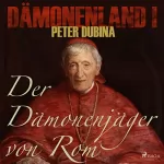 Peter Dubina: Der Dämonenjäger von Rom: Dämonenland 1