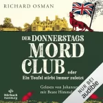 Richard Osman, Sabine Roth - Übersetzer: Der Donnerstagsmordclub oder Ein Teufel stirbt immer zuletzt: Die Mordclub-Serie 4