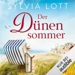 Sylvia Lott: Der Dünensommer: 