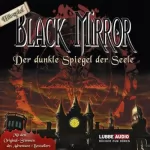 Astrid Meirose, Volker Pruß: Der dunkle Spiegel der Seele: Black Mirror