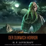H. P. Lovecraft: Der Dunwich Horror: 