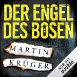Martin Krüger: Der Engel des Bösen: Ein Winter-und-Parkov-Thriller 2