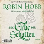 Robin Hobb: Der Erbe der Schatten: Weitseher 3