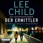 Lee Child, Wulf H. Bergner - Übersetzer: Der Ermittler: Jack Reacher 21