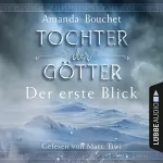 Amanda Bouchet: Der erste Blick: Tochter der Götter 0.5