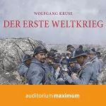 Wolfgang Kruse: Der Erste Weltkrieg: 