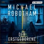 Michael Robotham, Kristian Lutze - Übersetzer: Der Erstgeborene: Cyrus Haven 3