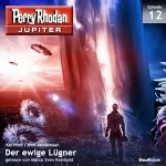 Kai Hirdt, Wim Vandemaan: Der ewige Lügner: Perry Rhodan Jupiter 12