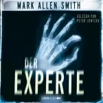 Mark Allen Smith: Der Experte: 