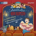 Sven Gerhardt: Der fabelhafte Herr Blomster - Eine Schulübernachtung mit Überraschungen: Der fabelhafte Herr Blomster 2