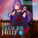 Michael Plymel: Der Falsche Held, Volumen 4: 
