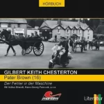 Gilbert Keith Chesterton: Der Fehler in der Maschine: Pater Brown 16