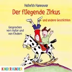 Heinrich Hannover: Der fliegende Zirkus und andere Geschichten: 