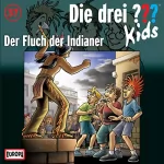Ulf Blanck: Der Fluch der Indianer: Die drei ??? Kids 37