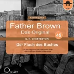 Gilbert Keith Chesterton: Der Fluch des Buches: Father Brown - Das Original 45