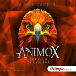Aimée Carter: Der Flug des Adlers: Animox 5