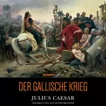 Julius Caesar: Der Gallische Krieg: 