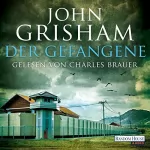 John Grisham: Der Gefangene: 