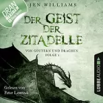 Jen Williams: Der Geist der Zitadelle: Von Göttern und Drachen 1