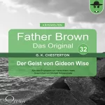 Gilbert Keith Chesterton: Der Geist von Gideon Wise: Father Brown - Das Original 32