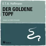 E. T. A. Hoffmann: Der goldene Topf: 