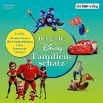 Anke Albrecht, Claudia Amor: Der große Disney-Familienschatz: Findet Nemo - Die Unglaublichen - Cars - Zoomania - Onward. Keine halben Sachen