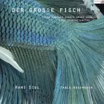 Pablo Hagemeyer, Hans Sigl: Der große Fisch: Dem inneren Schatz näher kommen - Eine Phantasiereise
