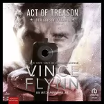 Vince Flynn: Der große Verrat: Ein Mitch Rapp Thriller