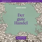 Brüder Grimm: Der gute Handel: Märchenstunde
