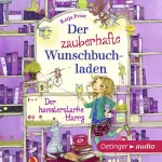 Katja Frixe: Der hamsterstarke Harry: Der zauberhafte Wunschbuchladen 2