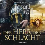 Bernard Cornwell, Karolina Fell - Übersetzer: Der Herr der Schlacht: Uhtred 13