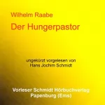 Wilhelm Raabe: Der Hungerpastor: 