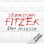 Sebastian Fitzek: Der Insasse: 