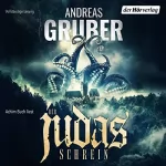 Andreas Gruber: Der Judas-Schrein: 
