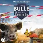 Martin Heimberger: Der Keiler kam im Morgengrauen - Der Bulle und der Schmetterling: Tierische Ermittlungen 5