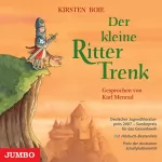 Kirsten Boie: Der kleine Ritter Trenk: 
