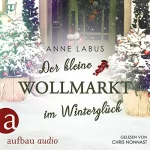 Anne Labus: Der kleine Wollmarkt im Winterglück: Kleeblatt-Träume 2