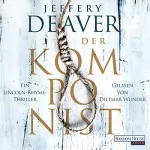 Jeffery Deaver: Der Komponist: Lincoln Rhyme 13