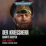 Dan Abnett: Der Kriegsherr: Warhammer 40.000 - Gaunts Geister 14