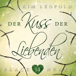 Kim Leopold: Der Kuss der Liebenden: Black Heart 14