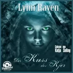 Lynn Raven: Der Kuss des Kjer: 