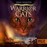 Erin Hunter, Anja Hansen-Schmidt - Übersetzer: Der Leuchtende Stern: Warrior Cats - Der Ursprung der Clans 4