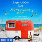 Regine Kölpin: Der Möwenschiss-Mord: Ino Tjarks & Co. ermitteln 2